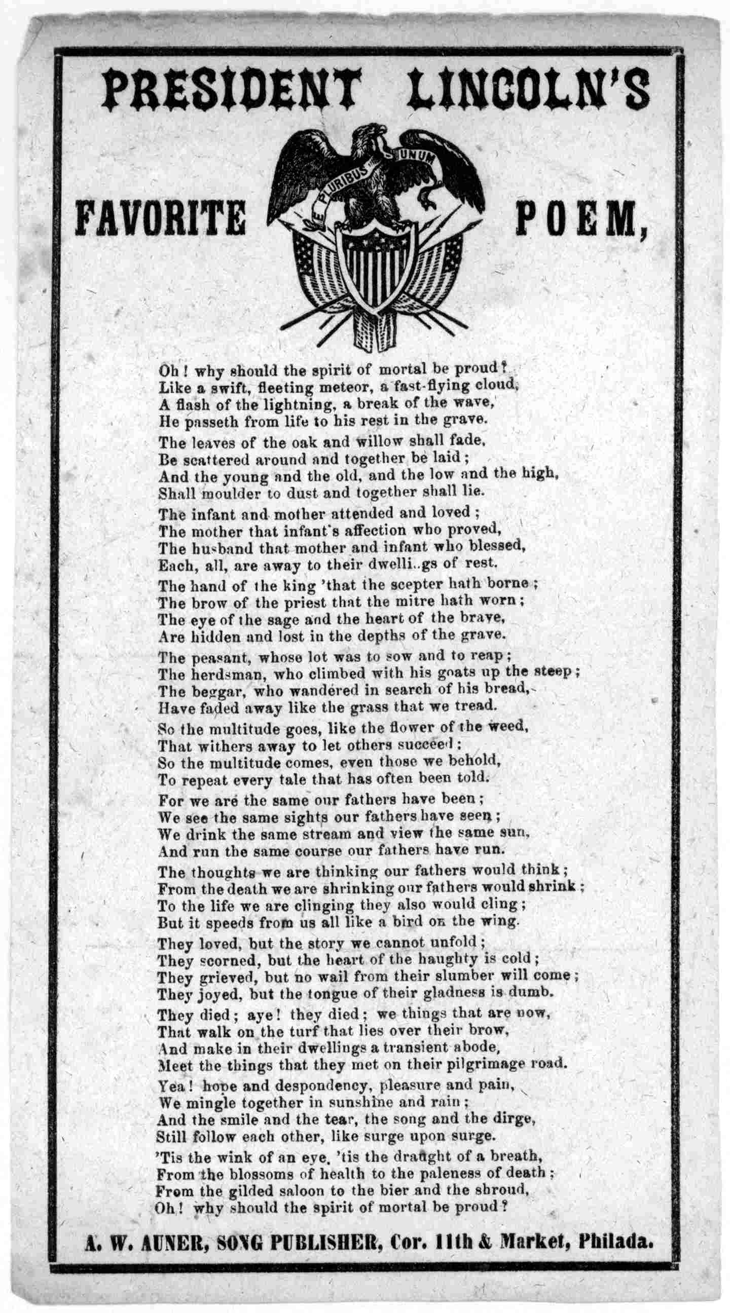 A printing of what is called President Lincoln's favorite poem.